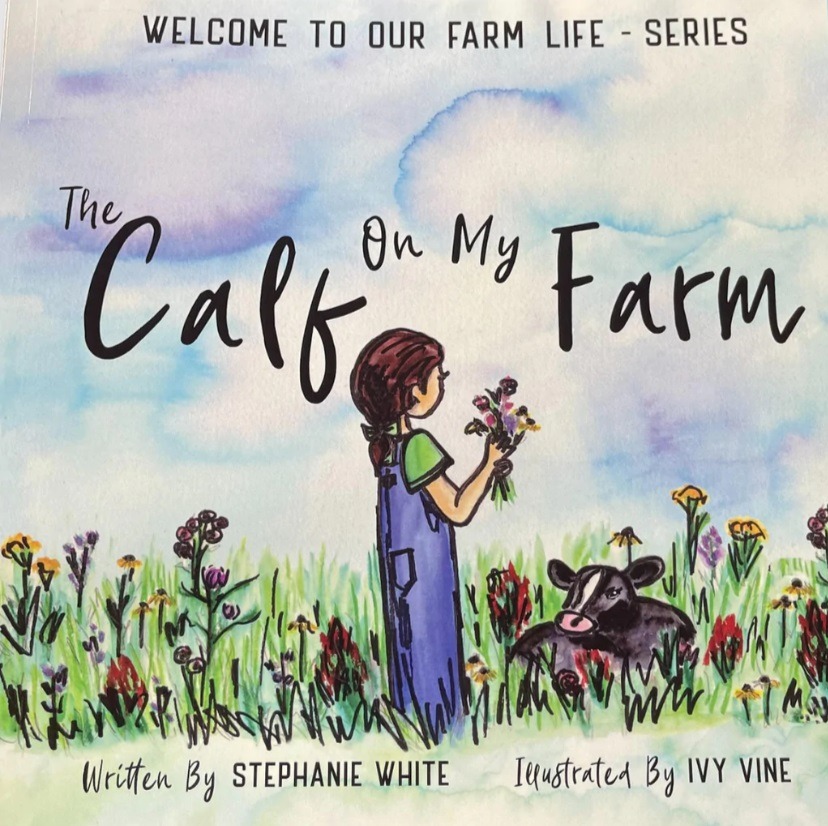 Cover of The Calf on my Farm Written by Stephanie White